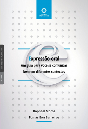 Expressão oral um guia para você se comunicar bem em diferentes contextos