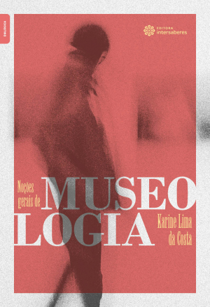Noções gerais de Museologia - E-book