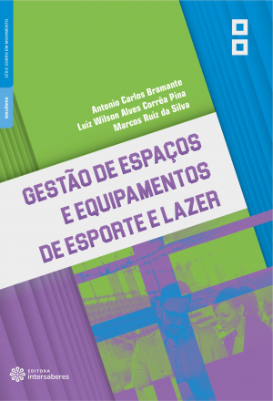 Gestão de espaços e equipamentos de esporte e lazer