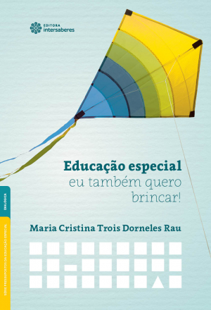 Educação especial eu também quero brincar!