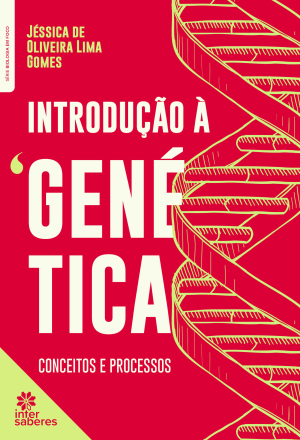 Introdução à Genética conceitos e processos