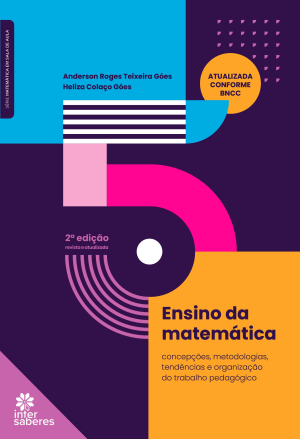Ensino da matemática: concepções, metodologias, tendências e organização do trabalho pedagógico