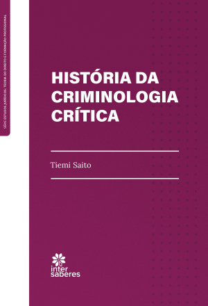 História da criminologia crítica