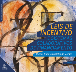 Leis de incentivo e sistemas colaborativos de financiamento