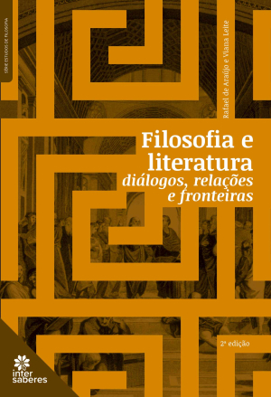 Filosofia e literatura: diálogos, relações e fronteiras