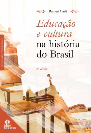 Educação e cultura na história do Brasil
