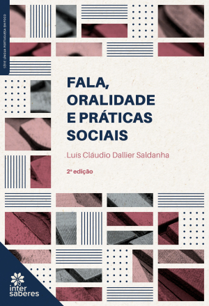 Fala, oralidade e práticas sociais