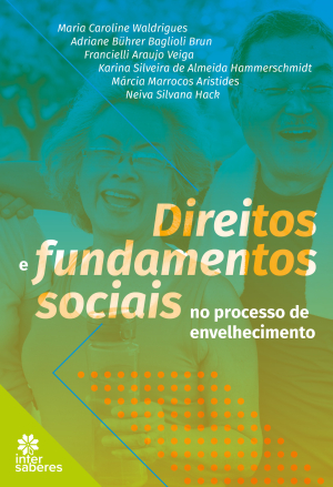 Direitos e fundamentos sociais no processo do envelhecimento