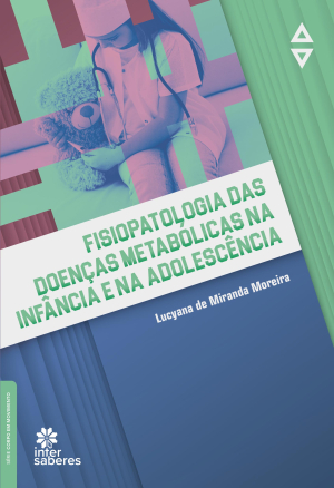 Fisiopatologia das doenças metabólicas na infância e na adolescência
