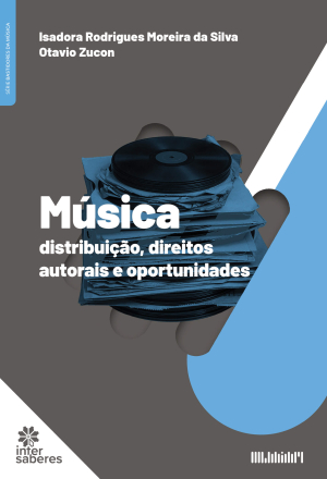 Música: distribuição, direitos autorais e oportunidades