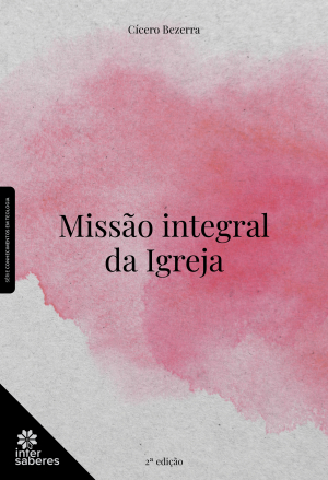 Missão integral da Igreja
