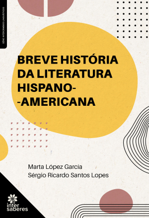 Breve história da literatura hispano-americana