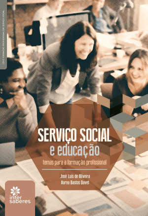 Serviço Social e educação: temas para a formação profissional