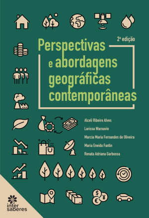 Perspectivas e abordagens geográficas contemporâneas