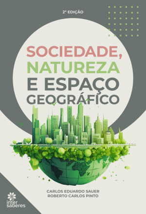 Sociedade, natureza e espaço geográfico