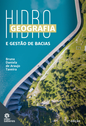 Hidrogeografia e gestão de bacias