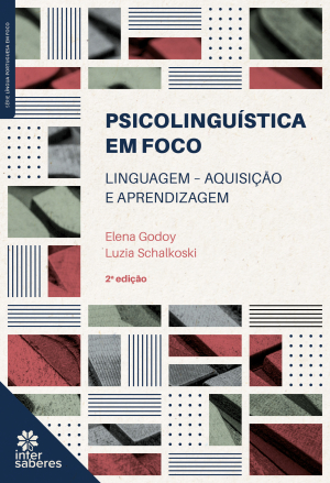 Psicolinguística em foco: linguagem, aquisição e aprendizagem