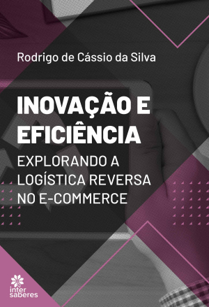 Inovação e eficiência: explorando a logística reversa no e-commerce