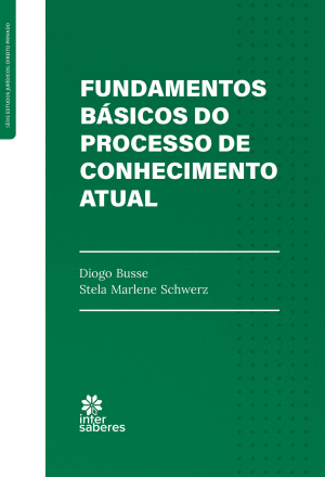 Fundamentos básicos do processo de conhecimento atual