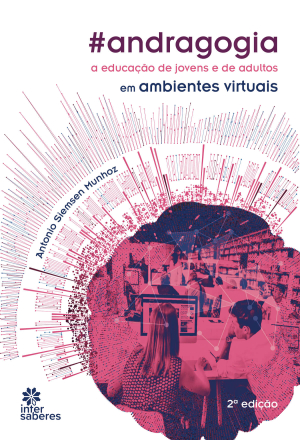 Andragogia: a educação de jovens e de adultos em ambientes virtuais