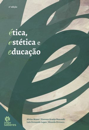 Ética, Estética e Educação
