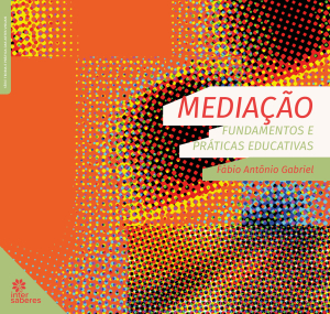 Mediação: fundamentos e práticas educativas