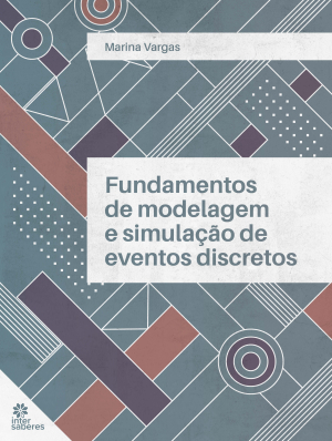 Fundamentos de modelagem e simulação de eventos discretos