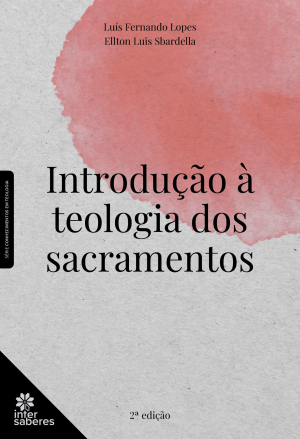 Introdução à teologia dos sacramentos