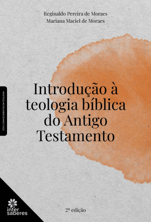 Introdução à teologia bíblica do Antigo Testamento