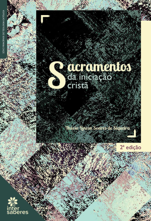 Sacramentos da iniciação cristã