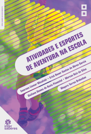 Atividades e esportes de aventura na escola