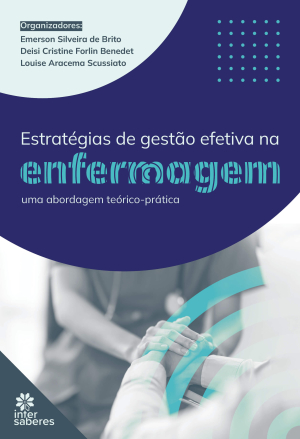 Estratégias de gestão efetiva na enfermagem: uma abordagem teórico-prática