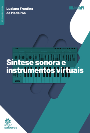 Síntese sonora e instrumentos virtuais