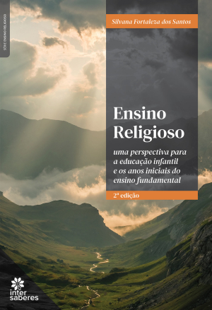 Ensino religioso: uma perspectiva para a educação infantil e os anos iniciais do ensino fundamental