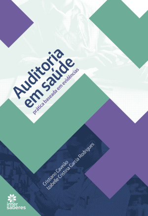 Auditoria em saúde: prática baseada em evidências