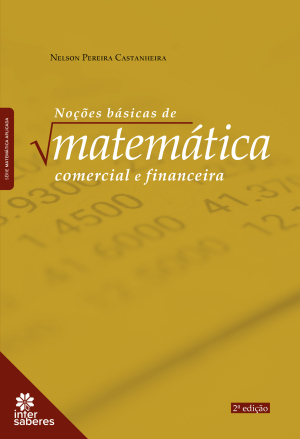 Noções básicas de matemática comercial e financeira