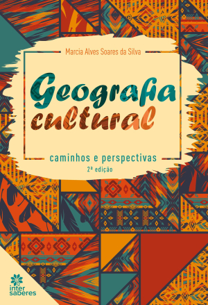 Geografia cultural: caminhos e perspectivas