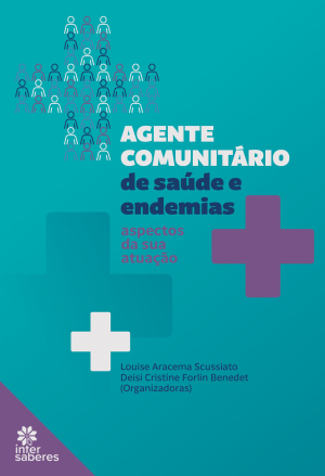 Agente comunitário de saúde e endemias: aspectos da sua atuação