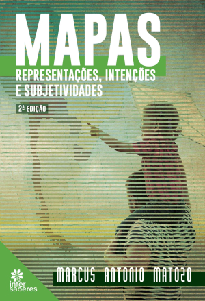 Mapas representações, intenções e subjetividades