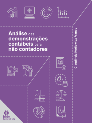 Análise das demonstrações contábeis para não contadores