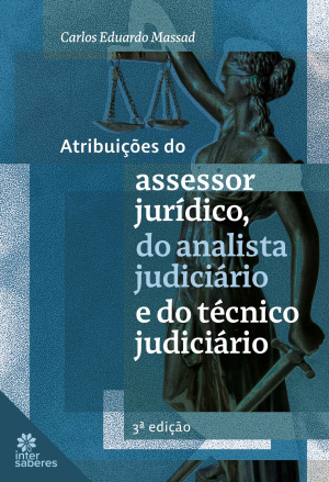 Atribuições do assessor jurídico, do analista judiciário e do técnico judiciário