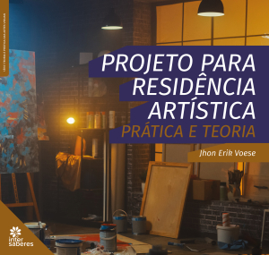 Projeto para residência artística: prática e teoria
