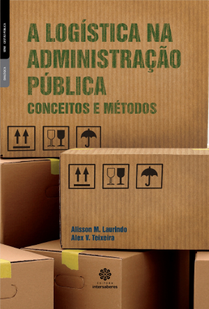 A logística na administração pública conceitos e métodos