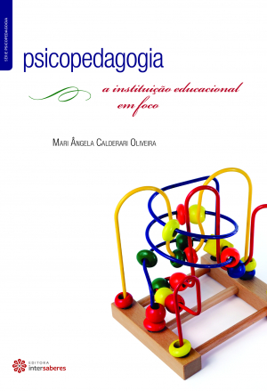 Psicopedagogia a instituição educacional em foco