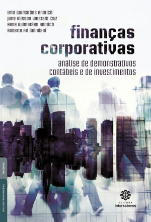 Finanças corporativas análise de demonstrativos contábeis e de investimentos