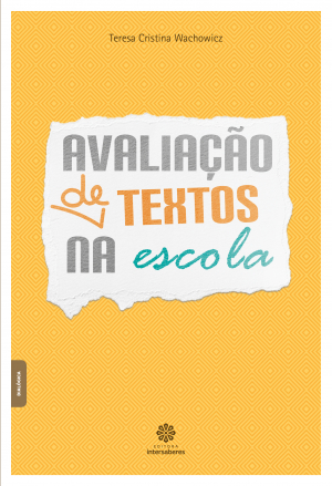 Avaliação de textos na escola – E-book