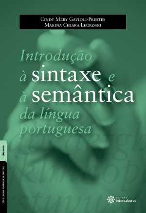 Introdução à sintaxe e à semântica da língua portuguesa