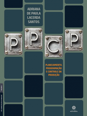 Planejamento, programação e controle da produção