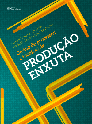 Gestão de processos e técnicas de produção enxuta