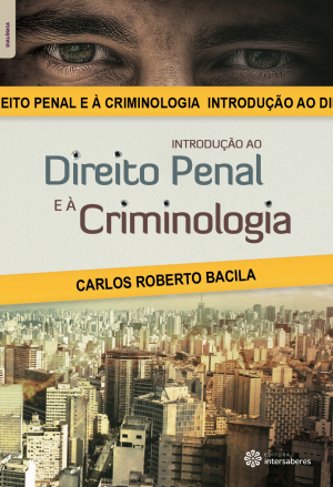Introdução ao direito penal e à criminologia